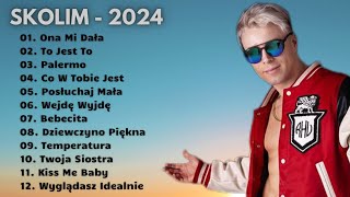 SKOLIM składanka 2024  Najpopularniejsze Polskie Piosenki 2024 piosenki skolim składanka [upl. by Jacey854]