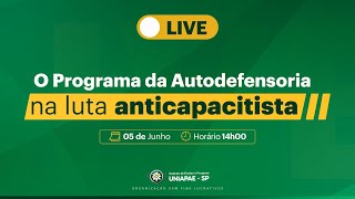 O Programa da Autodefensoria na luta anticapacitista [upl. by Eniamahs]