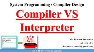 SP 20  Compiler VS Interpreter  Complete Overview [upl. by Nosnevets]