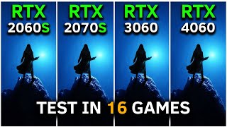 RTX 2060 SUPER vs RTX 2070 SUPER vs RTX 3060 vs RTX 4060  Test In 16 Games at 1080p  2024 [upl. by Yeliah]