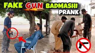 Fake GUN Badmashi Prank 😈 Pranks In Pakistan  uneeb Janjua [upl. by Aneeb564]