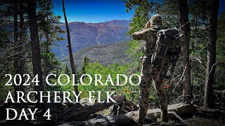 2024 Colorado Elk Day 4 quotRealityquot [upl. by Tiffani]