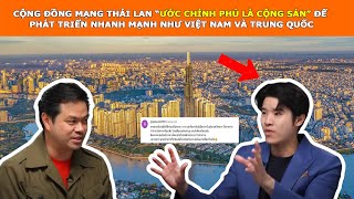 Dân Mạng Thái Lan Nói quotThái Mất 200 Năm Để Phát Triển Còn Việt Nam Chỉ Cần 30 Năm Để Đuổi Kịpquot [upl. by Luba692]