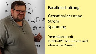 Parallelschaltung  Gesamtwiderstand Strom Spannung [upl. by Pierette]