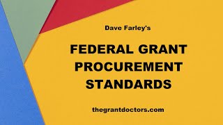 Federal Grant Procurement Purchasing Standards [upl. by Euginimod]