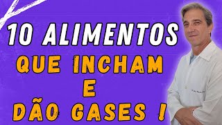 Top 10 ALIMENTOS que MAIS provocam GASES  gases disbiose EviteGases intestinopreso constipação [upl. by Gerger201]