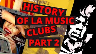 History Of LAs Live Music Clubs Part 2 19642023 Madame Wongs Hong Kong Cafe Masque Rajis [upl. by Celestina]