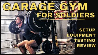 The Perfect Garage Gym for Soldiers  Training for Ranger School SFAS the ACFT amp Military Fitness [upl. by Leandre723]