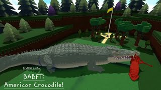 BABFT under da swamp American Crocodile Showcase ft realitycompression5073 [upl. by Roban]