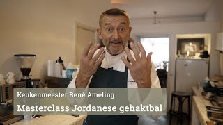 Masterclass De Jordanese Gehaktbal [upl. by Tnek531]