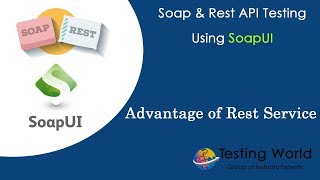 API WebService Testing using SoapUIUPDATED  advantage of Rest Service [upl. by Fablan]