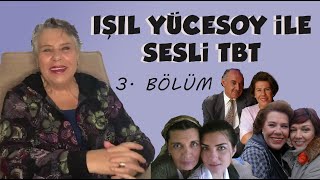 Işıl Yücesoy ile Sesli TBT  quotYağmur Yağıyor Seller Akıyorquot [upl. by Touber255]