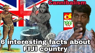 6 interesting facts about FIJI country  Indian  Cannibalism  19102021  Praveen Panneer [upl. by Jaclin]