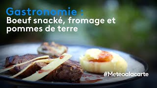 Gastronomie  bœuf snacké fromage et pommes de terre [upl. by Feil902]