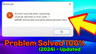 FIX  Isdonedll amp Unarcdll ERROR During Installing Games amp Software In Windows 1011 [upl. by Aisilef831]