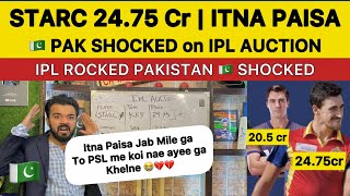 Itna PAISA IPL mein STARC 2475 cr amp Cummins 205 cr Pakistan Shocking Reaction on IPL 2024 Auction [upl. by Ericksen]