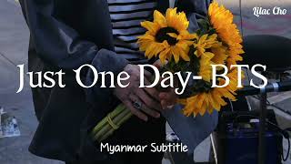 Just One DayBTS  Myanmar Subtitle mmsub BTS lilaccho justoneday [upl. by Campney625]