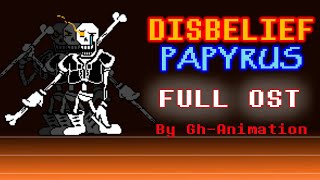 Disbelief Papyrus Phase14 Full OST [upl. by Worden]