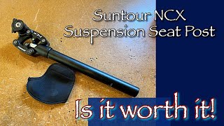 Suntour NCX Suspension Seat Post  Tinkering Turtle [upl. by Selfridge367]