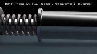 DPM Worlds Only Progressive Triple Spring Recoil Reduction System [upl. by Amleht]