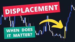 5 Understanding Displacement  ICT Strategy Mastery  Free course for beginner in FOREX [upl. by O'Dell]