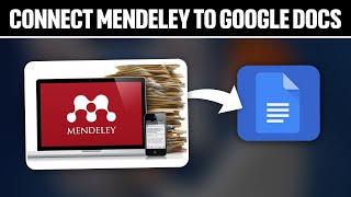 How To Connect Mendeley To Google Docs 2024 Full Tutorial [upl. by Leif728]