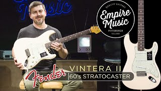 FIRST LOOK  Fender Vintera II 60s Stratocaster  EMPIRE MUSIC [upl. by Manvil]