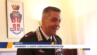 Taranto Carabinieri il nuovo comandante provinciale [upl. by Nagel]