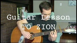 HOW TO PLAY To Zion by Lauryn Hill on Guitar [upl. by Auhsuoj]