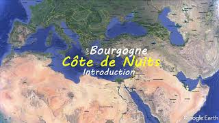 Côtes de Nuits Introduction  French wine map  Wine study [upl. by Arodasi]