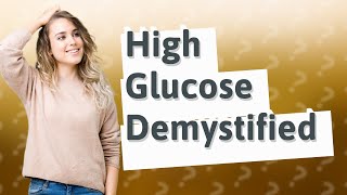 What causes high glucose when fasting [upl. by Nabatse]