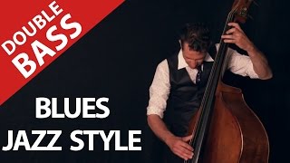 Double bass upright bass Contrebasse Blues by Stephane Barral [upl. by Annot]