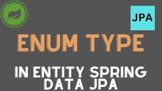 Enum in Spring Data Jpa  Enumerated Annotation Spring Boot  spring boot [upl. by Bergeron556]