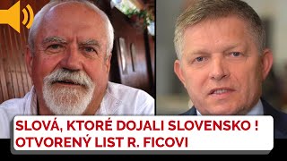 SLOVÁ KTORÉ DOJALI CELÉ SLOVENSKO Otvorený list pre Roberta Fica v reakcii na oslavy na Devíne [upl. by Anerom599]