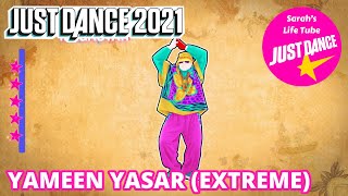 Yameen Yasar Extreme Version DJ Absi  MEGASTAR 22 GOLD  Just Dance 2021 [upl. by Eillim]