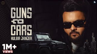 Guns n Cars  Official Music Video  Kulbir Jhinjer  Street Code Album  Punjabi Song [upl. by Man]