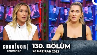 Survivor Panorama 130 Bölüm Sema  Seda Aydemir  26 Haziran 2022 [upl. by Valeda947]