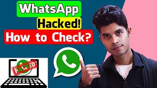 How to Check My WhatsApp Hacked or Not  TechTorial [upl. by Goetz460]