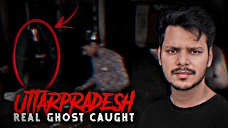 Real Ghost Caught on Camera in Uttar Pradesh  With Proof [upl. by Evad]