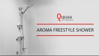 Quoss Aroma Freestyle Shower [upl. by Moffitt]