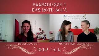 Paaradieszeit  Rotes Sofa  Deep Talk mit Dessi Devjeet über Tantra [upl. by Bennie]