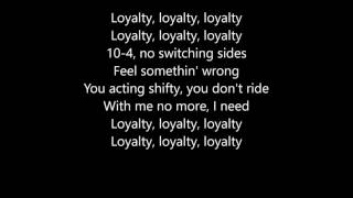 Kendrick Lamar  Loyalty Feat Rihanna Lyrics [upl. by Iniretake197]