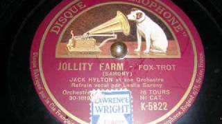 Jolity Farm Leslie Sarony with Jack Hylton amp His Orchestra [upl. by Adekan]