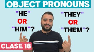 OBJECT PRONOUNS  COMO y CUANDO USARLOS EJEMPLOS Y MAS [upl. by Ellimac]