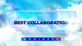 2024MAMA Nominees  BEST COLLABORATION  Mnet 241014 방송 [upl. by Cindie]