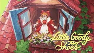 Little Goody Two Shoes  Release Date Announcement Trailer [upl. by Evelc379]