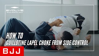 BJJ  How To Guillotine Lapel Choke From Side Control [upl. by Aubreir123]