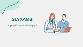 Glyxambi empagliflozin and linagliptin  Drug Rx Information [upl. by Mullac96]