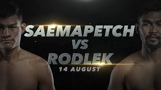 Saemapetch vs Rodlek  ONE Main Event Feature [upl. by Buschi686]