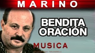 Marino  Bendita Oracion musica [upl. by Atteragram]